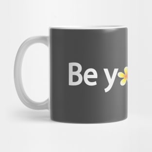 Be yourself artistic typography design Mug